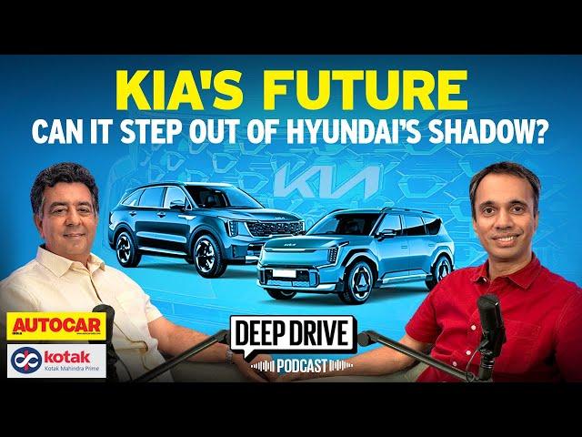 Kia's India game plan | Deep Drive Podcast Ep. 50 | Autocar India