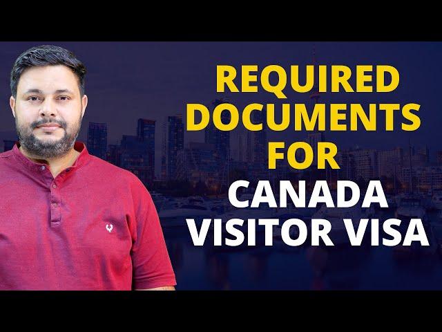 Required Document Checklist for Canada Visitor Visa 2023 Updates | Canada Visa Updates