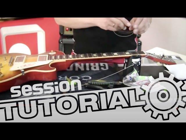 Saiten einer E-Gitarre wechseln | session Tutorial