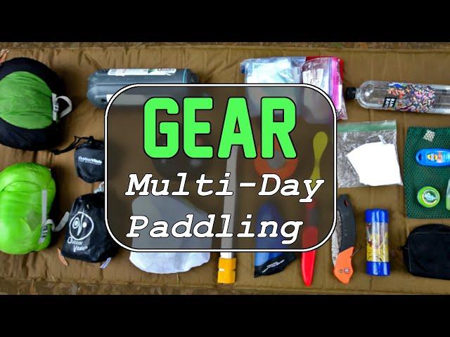 Overnight Paddling Gear List into 2020 - Kayak Camping & Paddleboard Camping