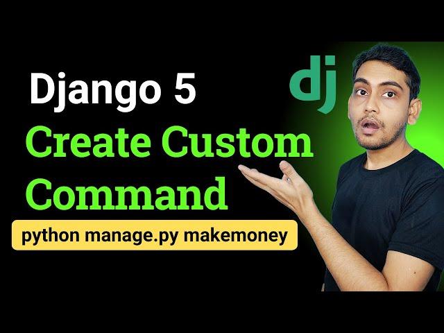 Create Custom Command in Django