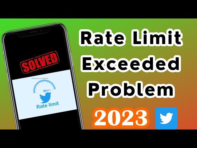 How to fix rate limit exceeded twitter | Rate limit exceeded twitter iPhone | New Update
