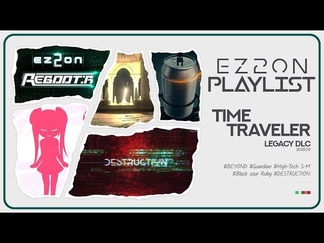 [EZ2ON : Playlist] TIME TRAVELER DLC 전곡 모음