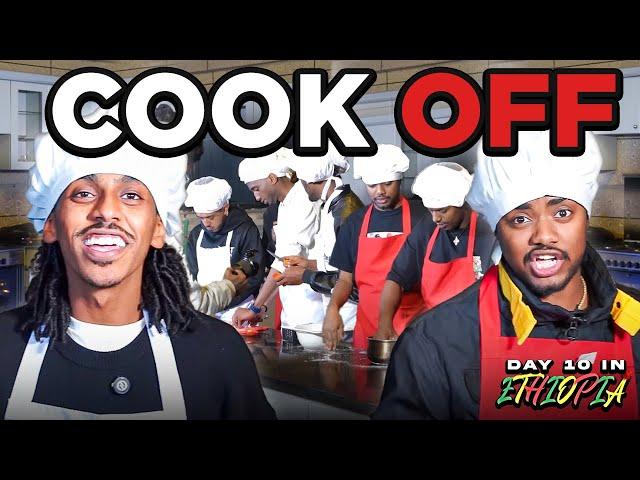 We Had a Cooking Competition Against Jahnny’s Team… Day 10 in Ethiopia