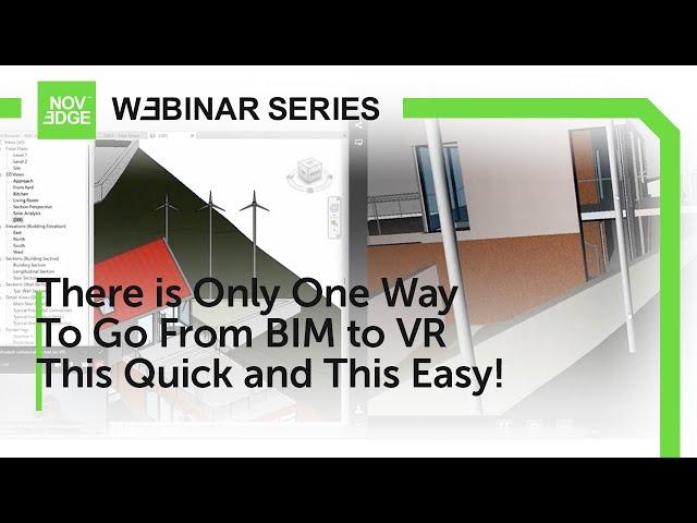 If You Are Looking For The Fastest Way From BIM to VR, The Search is Over!