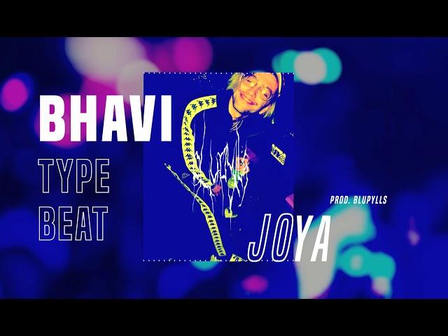 [FREE] Bhavi Type Beat 2019 - "JOYA" - prod. blupylls