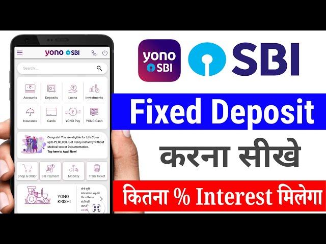 Yono Sbi Fixed Deposit/FD || Yono Se FD Kaise Kare| Sbi FD Interest Rate | Sbi Yono Se FD Kaise Kare