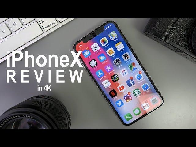 Full iPhone X Review - Focusing on the camera - in 4k