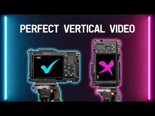 Ultimate Camera Rig For Vertical Videos