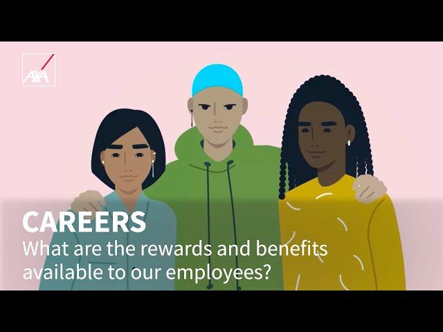 Employment: what are the rewards and benefits? | AXA