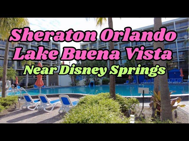 Sheraton Orlando Lake Buena Vista Tour ( Weekend at Disney on the Cheap ) Near Disney Springs