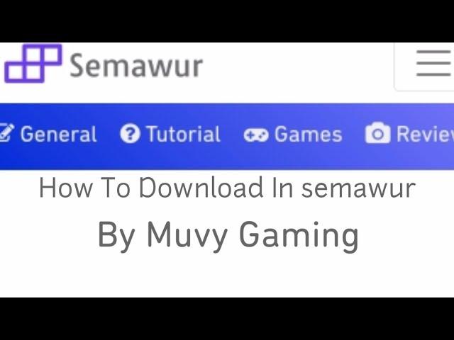 How To Download File In Semawur