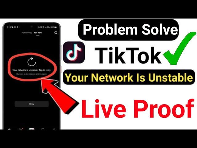 How To Fix TikTok Your Network is Unstable Problem | TikTok Your Network is Unstable Problem Solved