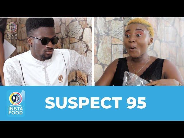 InstaFOOD avec Suspect 95 - (Part 1)