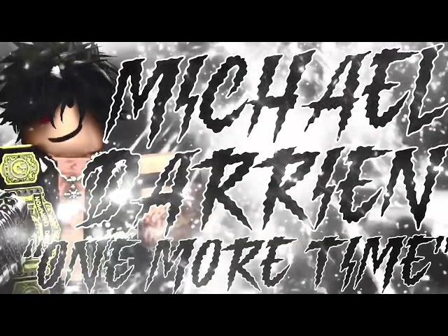 Michael Darrien “One More Time” Theme Song