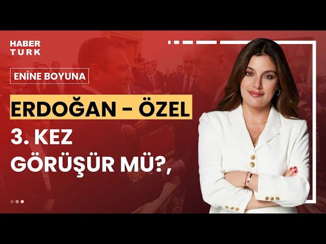 #CANLI - Bayram sonrası siyaseti ne bekliyor? Enine Boyuna'da konuklar değerlendiriyor