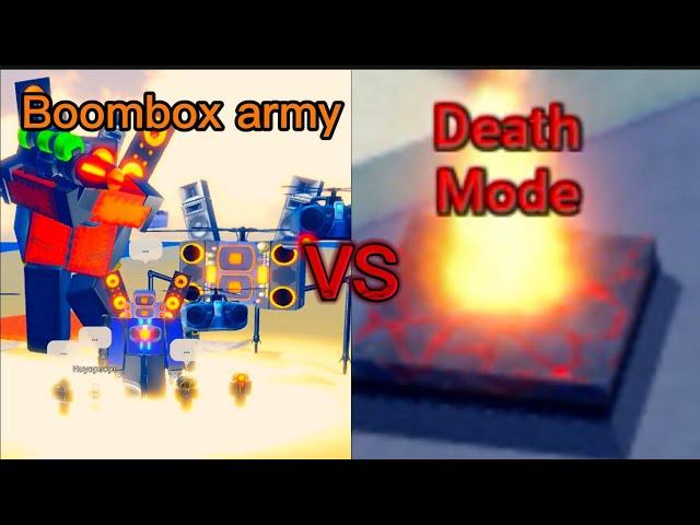 Can Boombox army beat death mode???