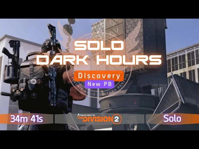 [PB] Solo Dark Hours - 34m41s | Tom Clancy's The Division 2