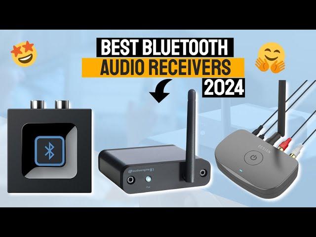 Top Picks: Best Bluetooth Audio Receivers of 2024 for Seamless Connectivity!