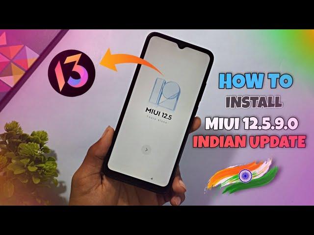 How to install Miui 12.5.9.0 Indian Stable Update  in Redmi 9a/9i | Full Installation Tutorial