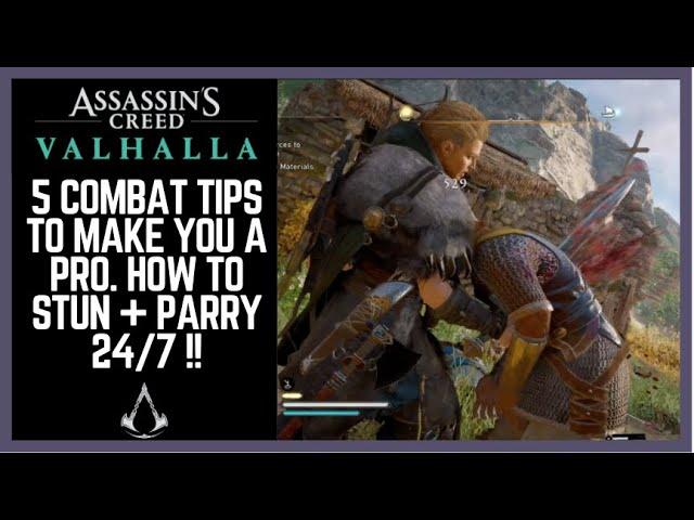 Assassin's Creed Valhalla Combat Tips to Make you a PRO ! How to Parry + Stun Top 5 Tips Gameplay !