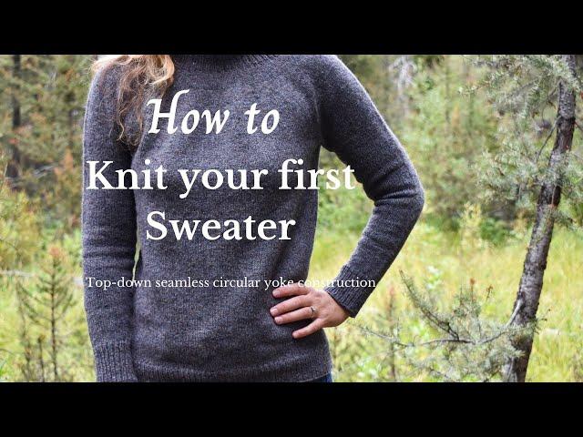 How to Knit Your First Sweater