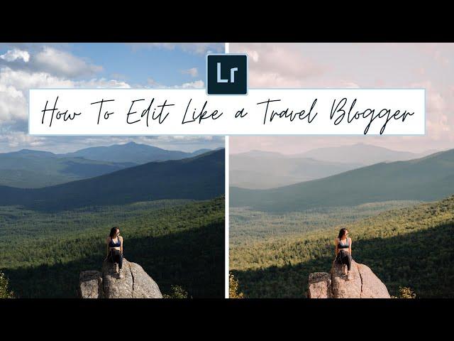 HOW TO EDIT LIKE A TRAVEL BLOGGER | LIGHTROOM EDITING TUTORIAL WITH THE DREAMER PACK PRESETS