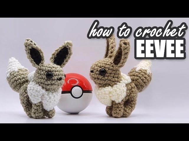 How to crochet an adorable Eevee!