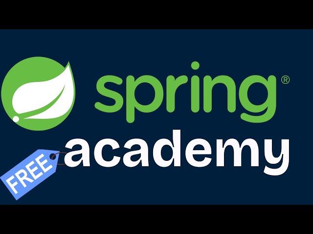 Spring Academy by VMware | FREE Courses, Guides and Learning Paths