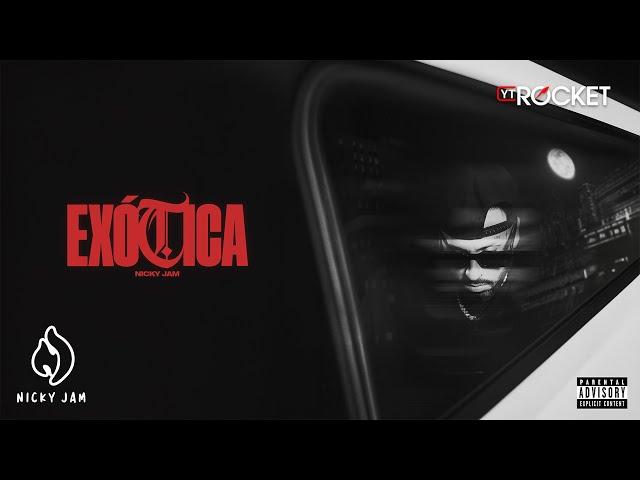 Exótica - Nicky Jam | Visualizer