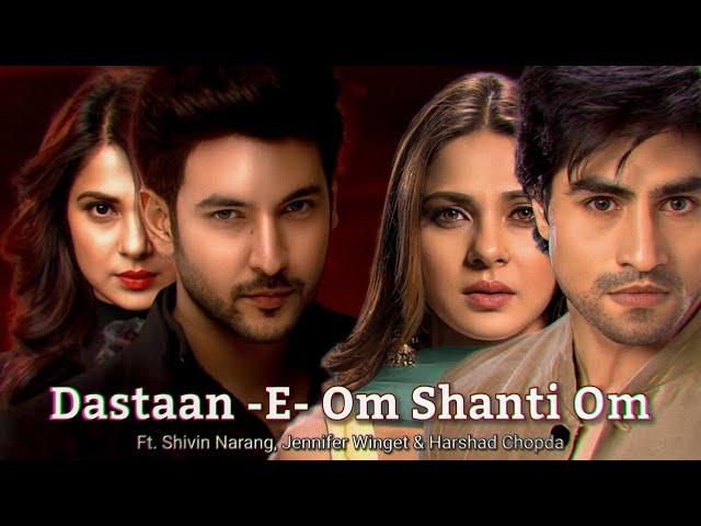 Dastaan-E ft. Harshad Chopda, Shivin Narang & Jennifer Winget AdiYa/ MayRa/ Beyhadh2 / Bepannah