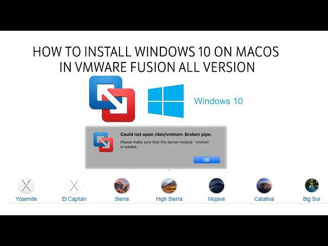 How to Install Windows 10 on macOS in VMware Fusion Fix error [Could not open /dev/vmmon]