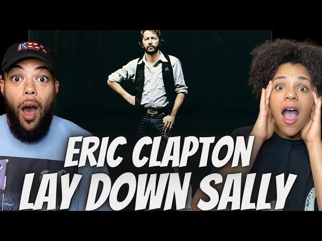 LEGEND!| FIRST TIME HEARING Eric Clapton - Lay Down Sally REACTION