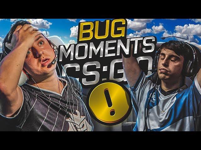 CS:GO - WHEN PRO PLAYERS GET CSGO'D  (BUG/GLITCH MOMENTS IN CSGO)