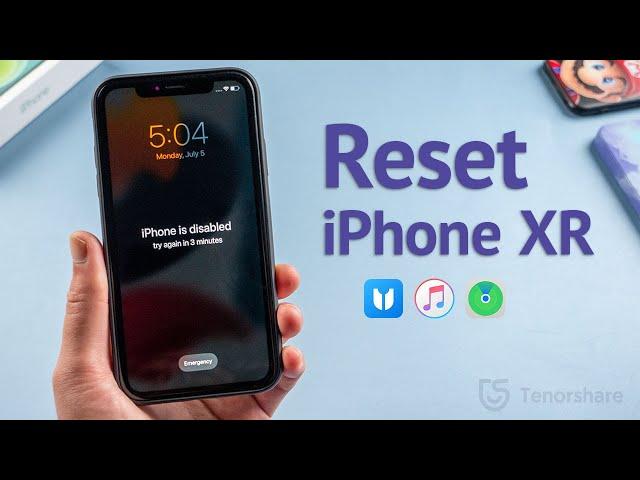 How to Reset iPhone XR without Passcode or iTunes If Forgot