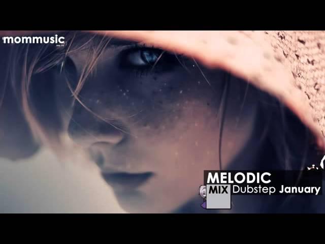 Best Melodic Dubstep Mix 2014