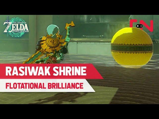 How to Complete Rasiwak Shrine in Zelda Tears of the Kingdom - Flotational Brilliance