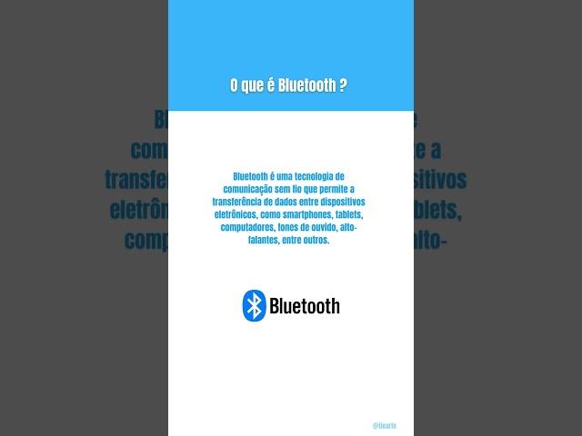 O que é Bluetooth?