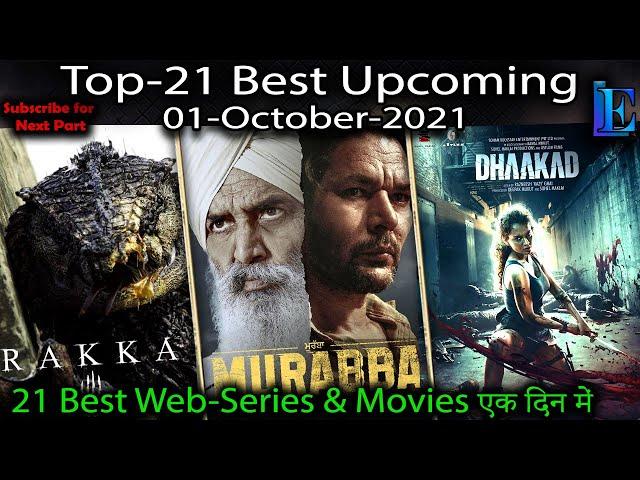 Best-21 Upcoming 1-OCT-2021 Web-Series & Movies ON #Netflix #Amazon #Hoichoi #Voot #YouTube