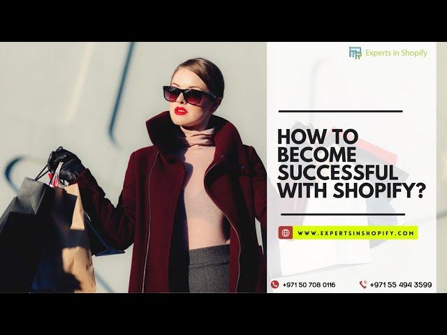 How To Become Successful With Shopify?