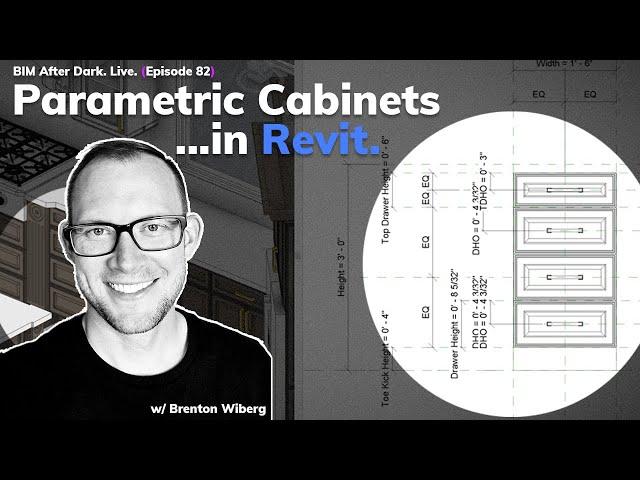 Parametric Cabinets in Revit Tutorial (w/Brent)