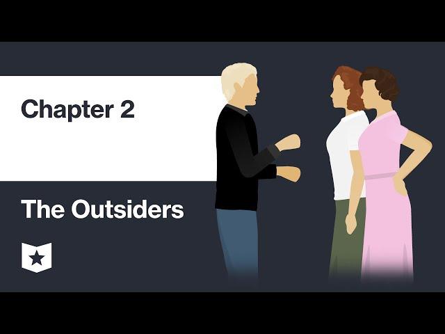 The Outsiders by S. E. Hinton | Chapter 2