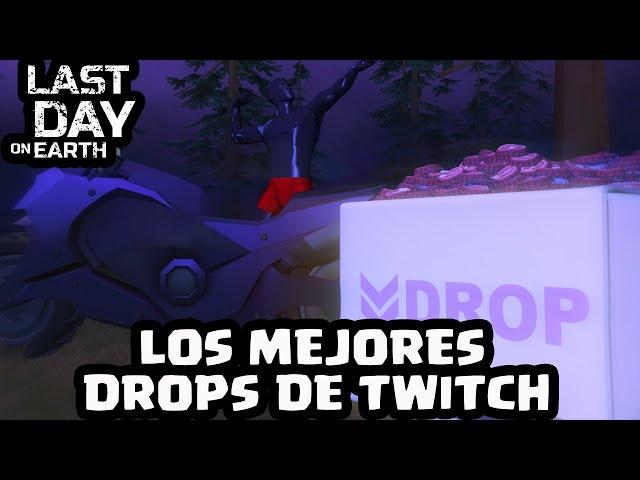 LOS MEJORES DROPS DE TWITCH | LAST DAY ON EARTH: SURVIVAL | [El Chicha]