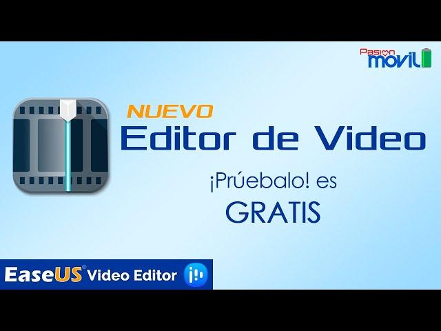 Un nuevo Editor de Video - EaseUS