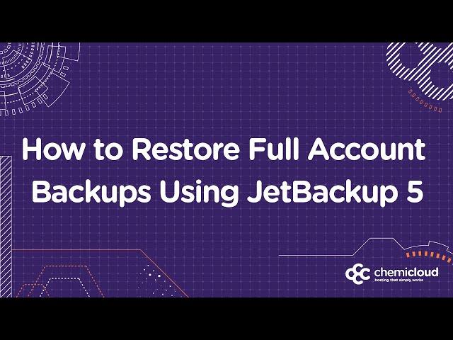 How to Restore Full Backups in cPanel Using JetBackup 5