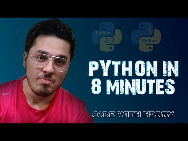 Python in 8 Minutes (in Hindi) 