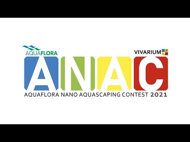 ANAC 2021 - The Aquaflora Nano Aquascaping Contest 2021