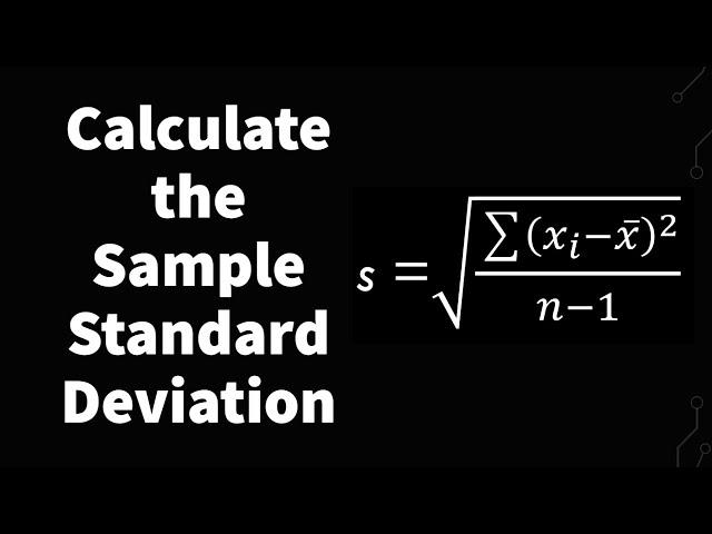 How To Calculate Sample Standard Deviation (Step By Step)