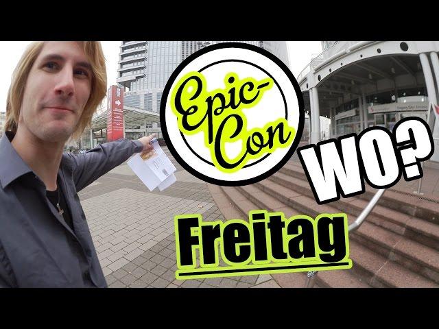 Wo ist die Epiccon? - Epiccon Freitag ▶ Noggins Vlog