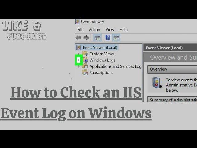 How to Check an IIS Event Log on Windows
